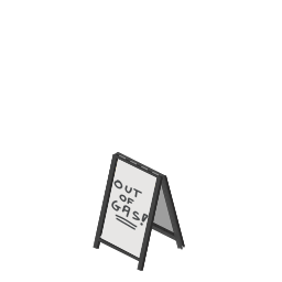Out of Gas Sign